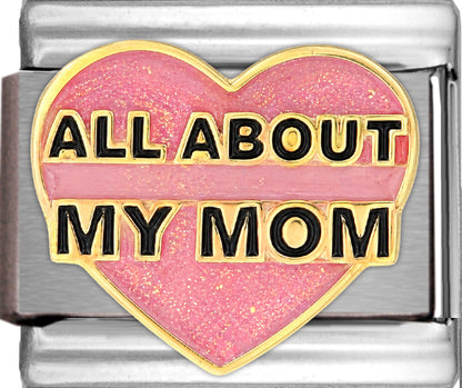 All About My Mom on Sparkle Pink Heart