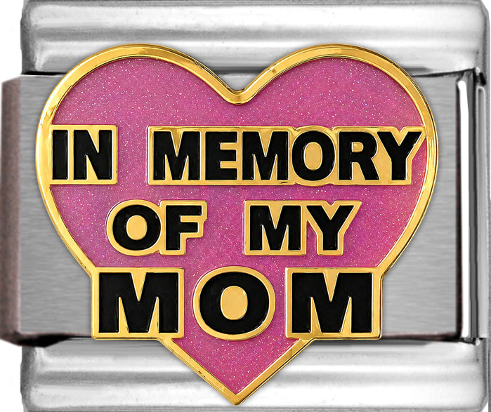 In Memory of My Mom on Sparkle Pink Heart