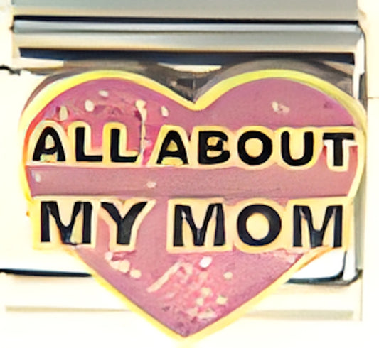 All About My Mom