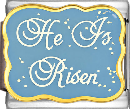 He is Risen on Sparkle Blue