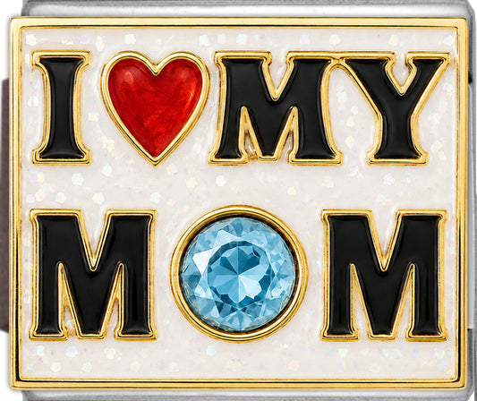 I Love My Mom with April Birthstone