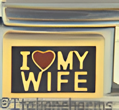 I Love My Wife on Black by Patty Ann